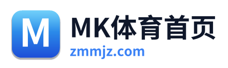 MK体育首页